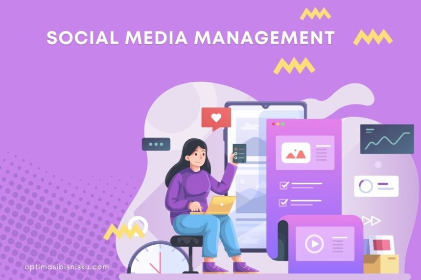apa itu social media management
