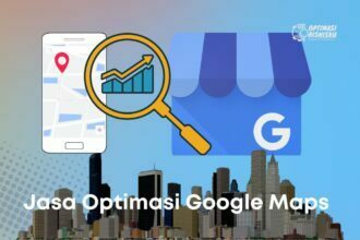 jasa optimasi google maps