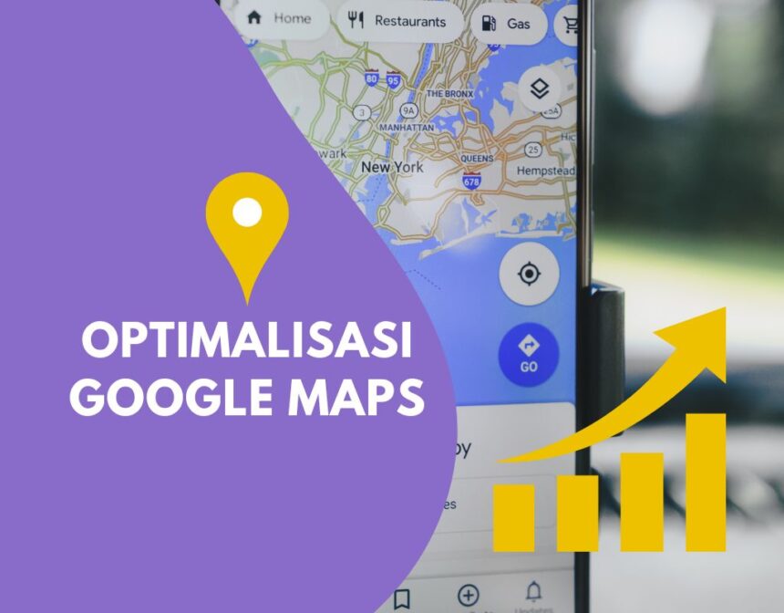 strategi pemasaran dengan optimalisasi google maps